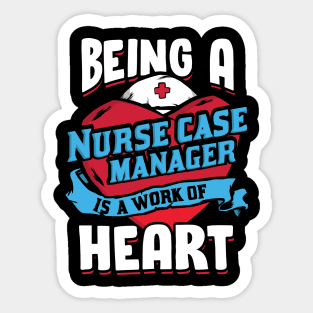 Nurse Case Manager Management Nursing Gift Sticker